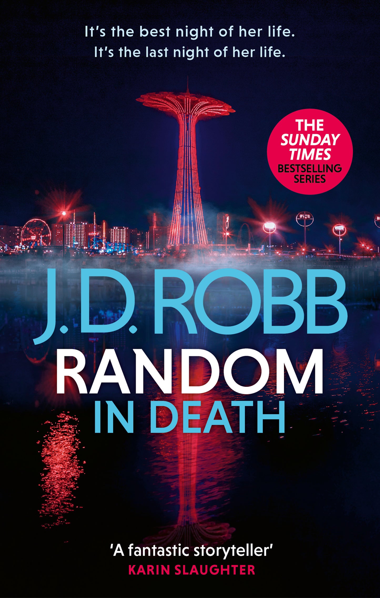 Random in Death: An Eve Dallas thriller (In Death 58) J.D. Robb
