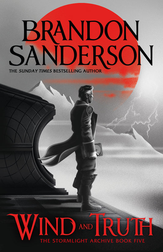 Wind and Truth - Stormlight Archive Bk 4-  Brandon Sanderson