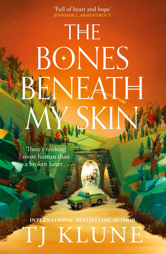 The Bones Beneath My Skin - TJ Klune